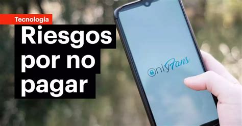 como tener onlyfans gratis|Todas las formas y riesgos de acceder a OnlyFans gratis